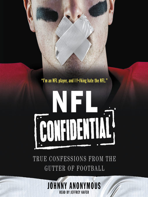 Title details for NFL Confidential by Johnny Anonymous - Available